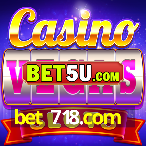 bet 718.com